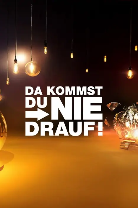 Bold German phrase 'Da kommst du nie drauf!' on a warm, moody background with hanging light bulbs.