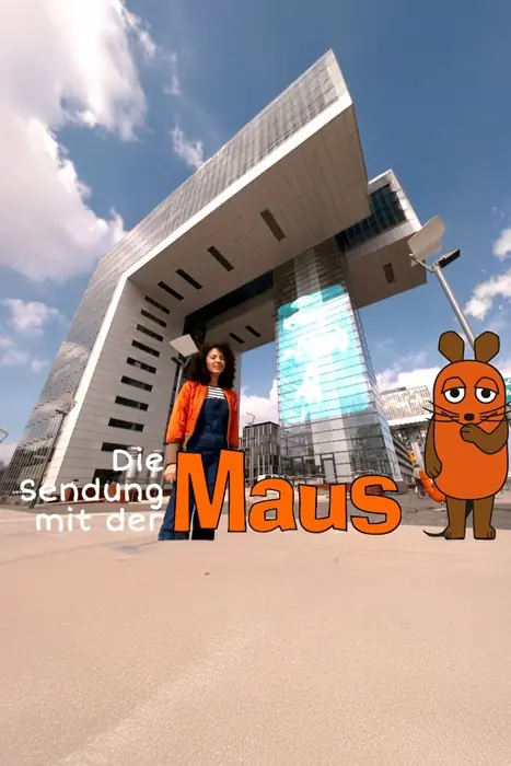 Young woman in an orange jacket stands in front of a modern arch-shaped building; a cartoon orange mouse is on the right with the title 'Die Sendung mit der Maus' overlay.
